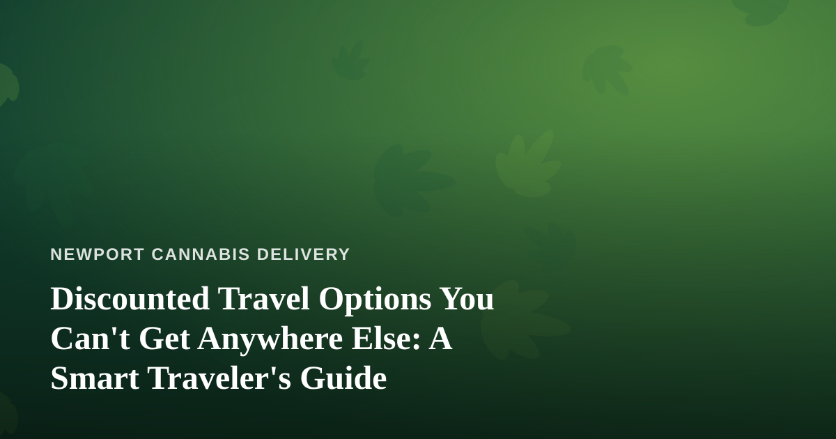 Discounted Travel Options You Can’t Get Anywhere Else: A Smart Traveler’s Guide